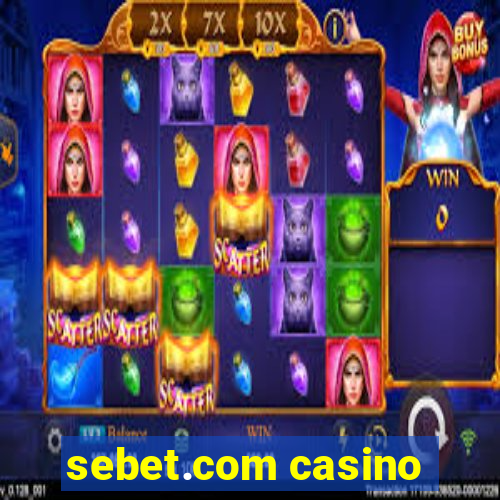 sebet.com casino